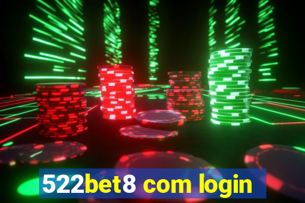 522bet8 com login